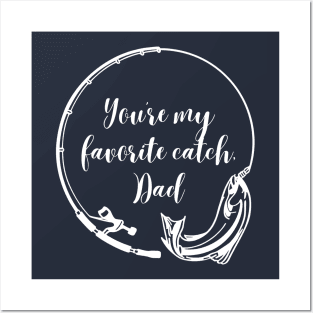 You're My Favorite Catch, Dad: Fishing-themed Father's Day Posters and Art